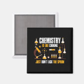 Chemistry Is Like Cooking Just Don't Lick The Son マグネット (正面/裏面)