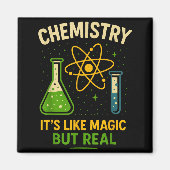 Chemistry It’s Like Magic Funny Science Teacher St マグネット (正面)