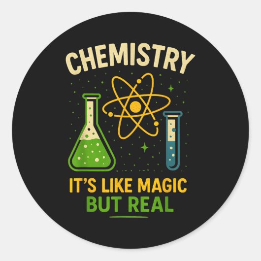 Chemistry It’s Like Magic Funny Science Teacher St ラウンドシール (正面)