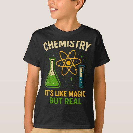 Chemistry It’s Like Magic Funny Science Teacher St Tシャツ (正面)