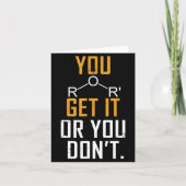 Chemistry Pun - Ether Get It Or You Don't - Funny  カード (正面)