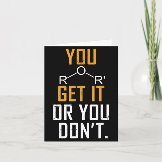 Chemistry Pun - Ether Get It Or You Don't - Funny  カード (正面)