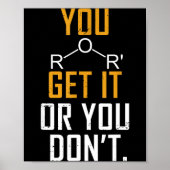 Chemistry Pun - Ether Get It Or You Don't - Funny  ポスター (正面)