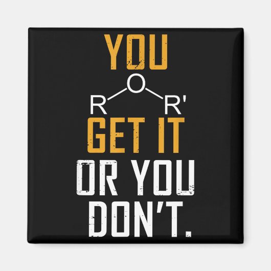 Chemistry Pun - Ether Get It Or You Don't - Funny  マグネット (正面)