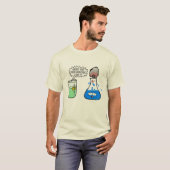  Chemistry Pun Over-reacting a bit Funny. T-Shirt Tシャツ (正面フル)