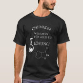Chemists we have a solution chemical chlorine for tシャツ (正面)