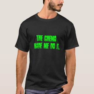 Chemoは私にそれをさせます Tシャツ