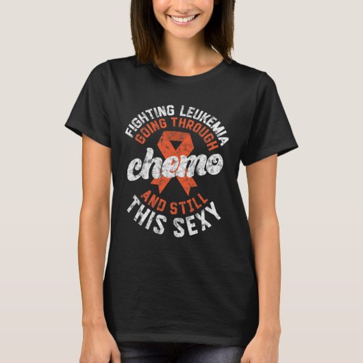 Chemoを介して行く白血病との闘いはまだS Tシャツ (正面)