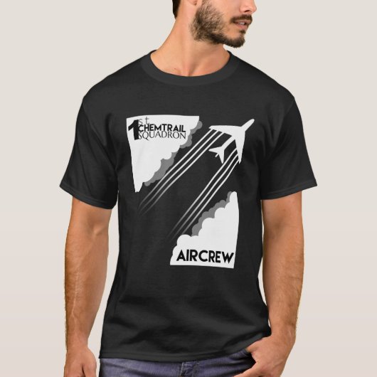 Chemtrail Squadron Aircrew T-shirt design Tシャツ (正面)