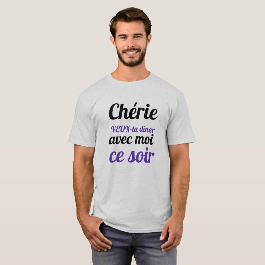 Chérie veux tu diner avec moi ce soir   tシャツ (正面フル)