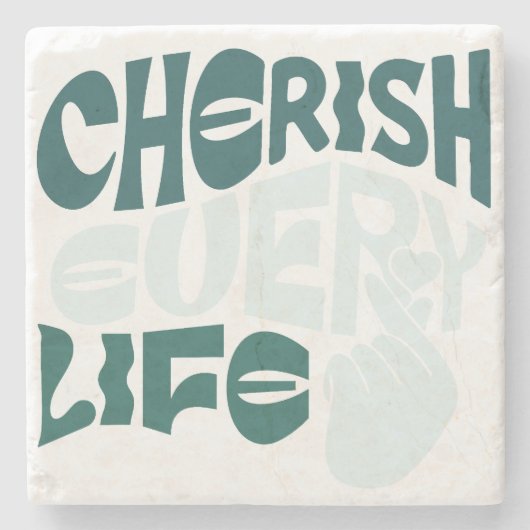 Cherish Life – 愛と優しさアート ストーンコースター (正面)