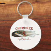 Cherokee by Blood キーホルダー (正面)