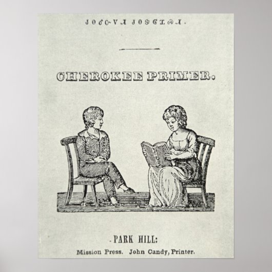 Cherokee Primer, 1845 (版木、銅版、版画) ポスター (正面)