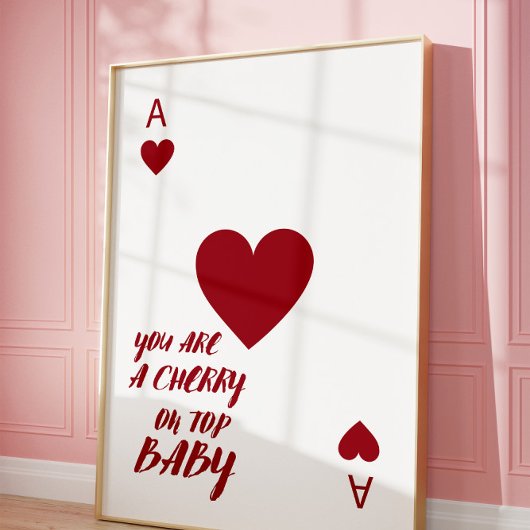 Cherry on top Ace of Hearts Wall Art Print ポスター