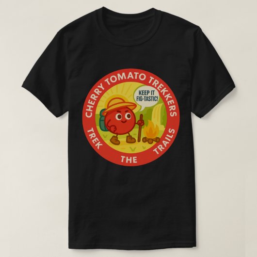 Cherry Tomato Trekkers Trek The Trails Tシャツ (デザイン正面)