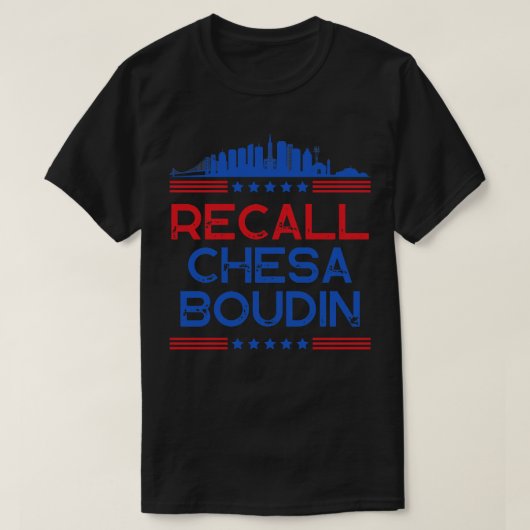 Chesa Boudin San Francisco District Attorneを呼び出す Tシャツ (デザイン正面)
