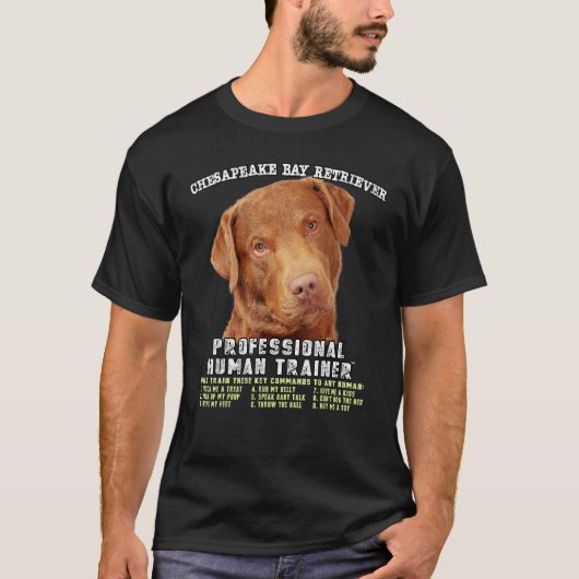 Chesapeake Bay Retriever Professional Human Traine Tシャツ (正面)