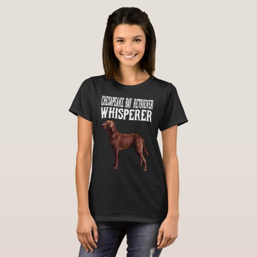 Chesapeake Bay Retriever Whisperer Dog Tシャツ (正面フル)