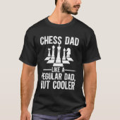 Chess Dad Definition Dad of A Chess Player Dad Che Tシャツ (正面)