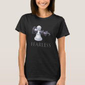 Chess  Fearless, Chess Player Smart Tシャツ (正面)