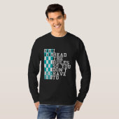 Chess I Read The Rules So You Don't Have To Presen Tシャツ (正面フル)