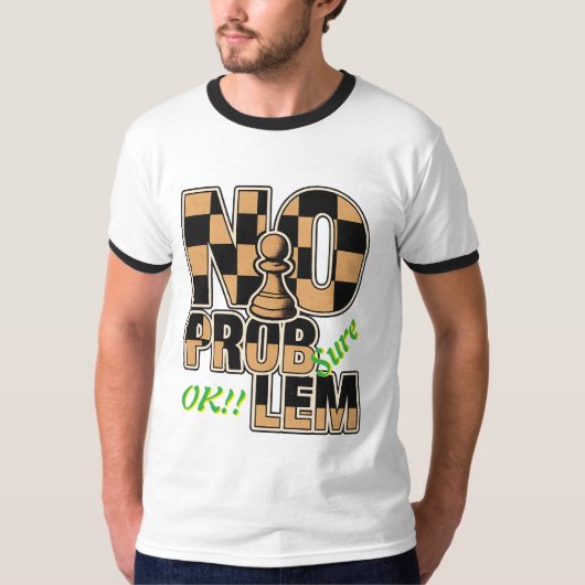 Chess Pawn No Problem Funny Ringer T-Shirt Tシャツ (正面)