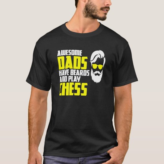 Chess saying beard bearer fathers day chess player tシャツ (正面)