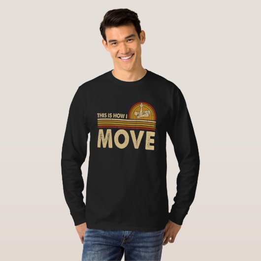 Chess This is how I move Chess Player Pun Quote Tシャツ (正面フル)