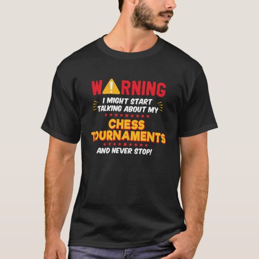 Chess Tournaments Joke Graphic Tシャツ (正面)