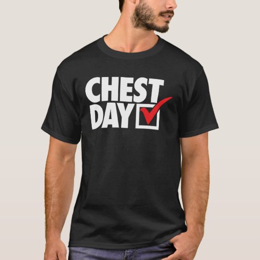 CHEST DAY checkmark workout gym routine exercise f Tシャツ (正面)