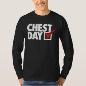 CHEST DAY checkmark workout gym routine exercise f Tシャツ (正面)