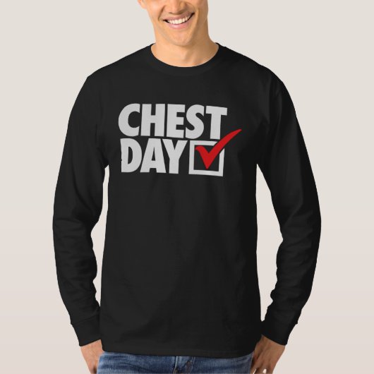 CHEST DAY checkmark workout gym routine exercise f Tシャツ (正面)
