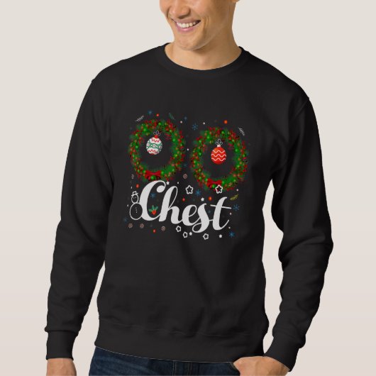Chest Nuts Christmas T Shirt Funny Matching Couple スウェットシャツ (正面)