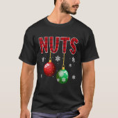 Chest Nuts Matching Chestnuts   Christmas Couples  Tシャツ (正面)