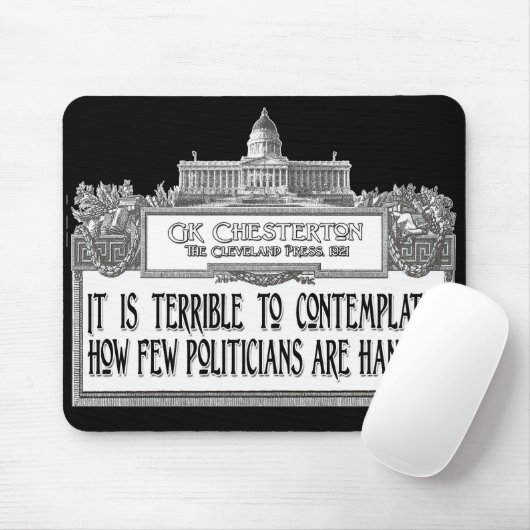 Chestertonの引用文: つるされる不十分な政治家! マウスパッド (マウス)