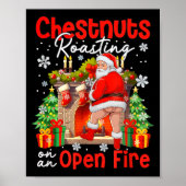 Chestnuts Roasting On An Open Fire Funny Santa  ポスター (正面)