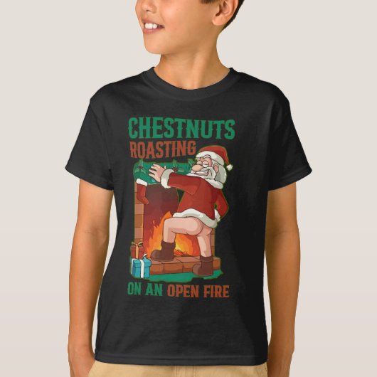Chestnuts Roasting On Open Fire Funny Rude Santa C Tシャツ (正面)