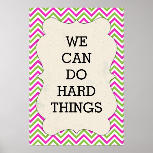 Chevron – 私たちは懸命を行うことができる – ポスター (正面)