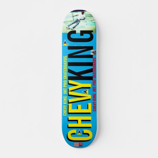 CHEVY KING JMT OFFICIAL 7 3/4" スケートボードデッキ (正面)