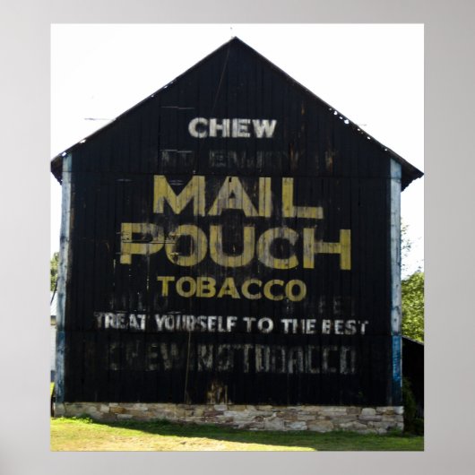 Chew Mail Pouch Tobacco Barn - Original Photo ポスター (正面)