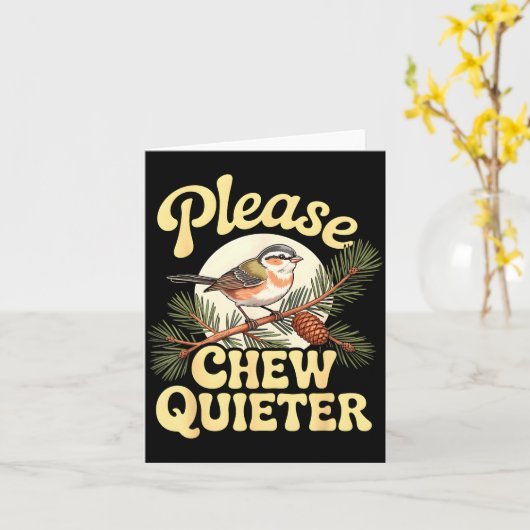 Chew Quieter Funny Bird Saying  カード (黄色い花)