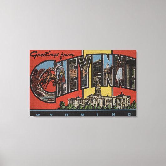 Cheyenne, Wyoming – 大きな文字のシーン キャンバスプリント (正面)