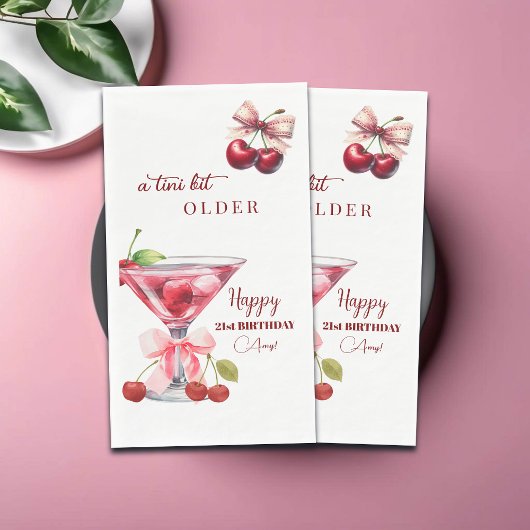 Chic A Tini Bit Older Cherry Martini 21st Birthday