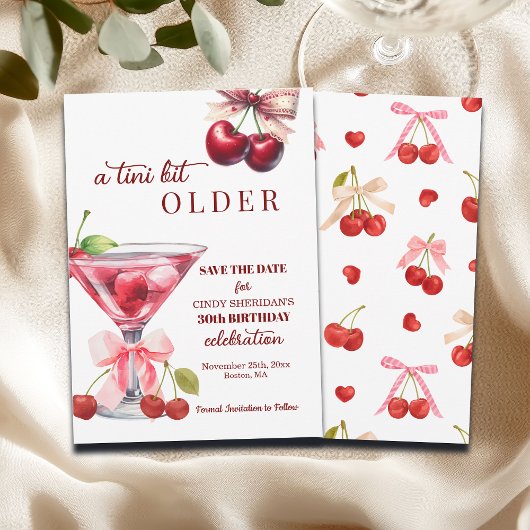 Chic A Tini Bit Older Cherry Martini 30th Birthday セーブザデート