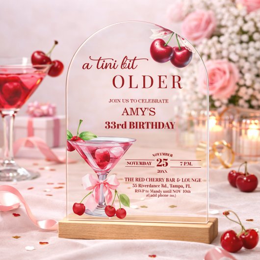 Chic A Tini Bit Older Cherry Martini 33rd Birthday アクリル招待状