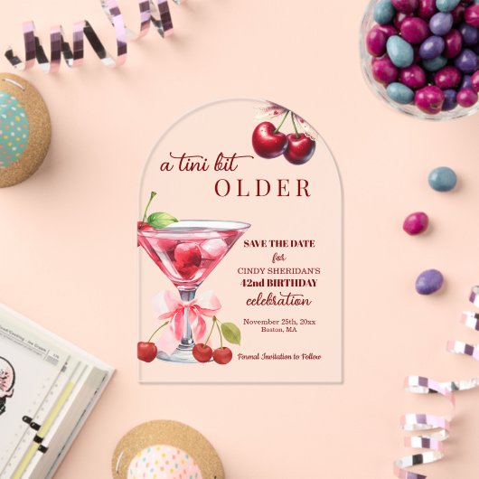 Chic A Tini Bit Older Cherry Martini 42nd Birthday アクリル招待状 (インサイチュ (お祝い))