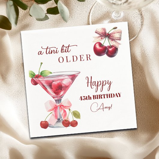 Chic A Tini Bit Older Cherry Martini 45th Birthday スタンダードカクテルナプキン