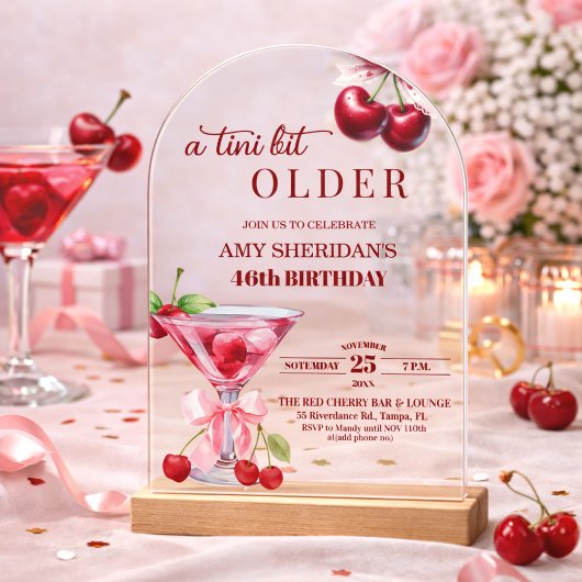 Chic A Tini Bit Older Cherry Martini 46th Birthday アクリル招待状