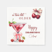 Chic A Tini Bit Older Cherry Martini 55th Birthday スタンダードカクテルナプキン (正面)