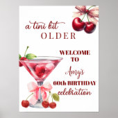 Chic A Tini Bit Older Cherry Martini 60th Birthday ポスター (正面)